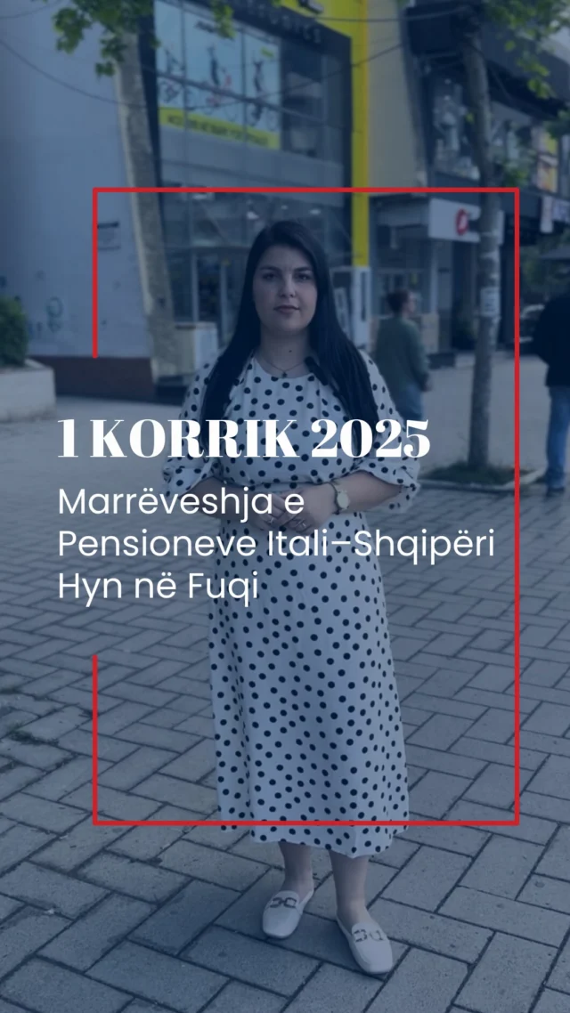 📅 1 Korrik 2025 shënon një datë që do të ndryshojë shumë jetë!Marrëveshja e pensioneve mes Italisë dhe Shqipërisë hyn më në fund në fuqi 🇮🇹🤝🇦🇱Ky është momenti për të vepruar, për t’u informuar dhe për të marrë atë që ju takon me të drejtë. 💬 Ne jemi këtu për t’ju udhëzuar hap pas hapi, me qetësi, kujdes dhe mbështetje të vazhdueshme.💡 Mos e shtyni për më vonë. 📲 Na kontaktoni që sot dhe sigurohuni që të mos humbisni asgjë! Ky proces ka nisur — dhe ju duhet të jeni pjesë e tij.#accordopensioni #italiaalbania #pensioneinitalia #dirittisociali #1luglio2025 #informazionesociale #assistenzaanziani #dirittodeipensionati #supportopensioni #emigratialbanesi #patronatoitalia #uimalbania #pensioniallestero #passodopopasso #nonaspettare #1korrik2025 #marrëveshjaepensioneve #italishqipëri #pensione